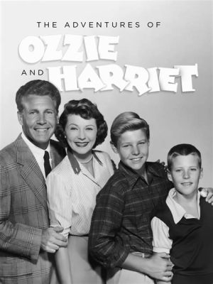  The Adventures of Ozzie and Harriet, Uma Comédia Familiar que Captura a América dos Anos 50!